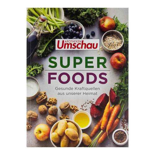 Superfoods Gesunde Kraftquellen aus der Heimat - 1